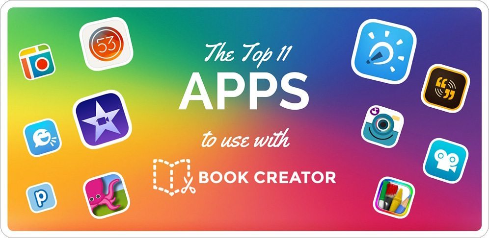 The top 11 apps to use with Book Creator
