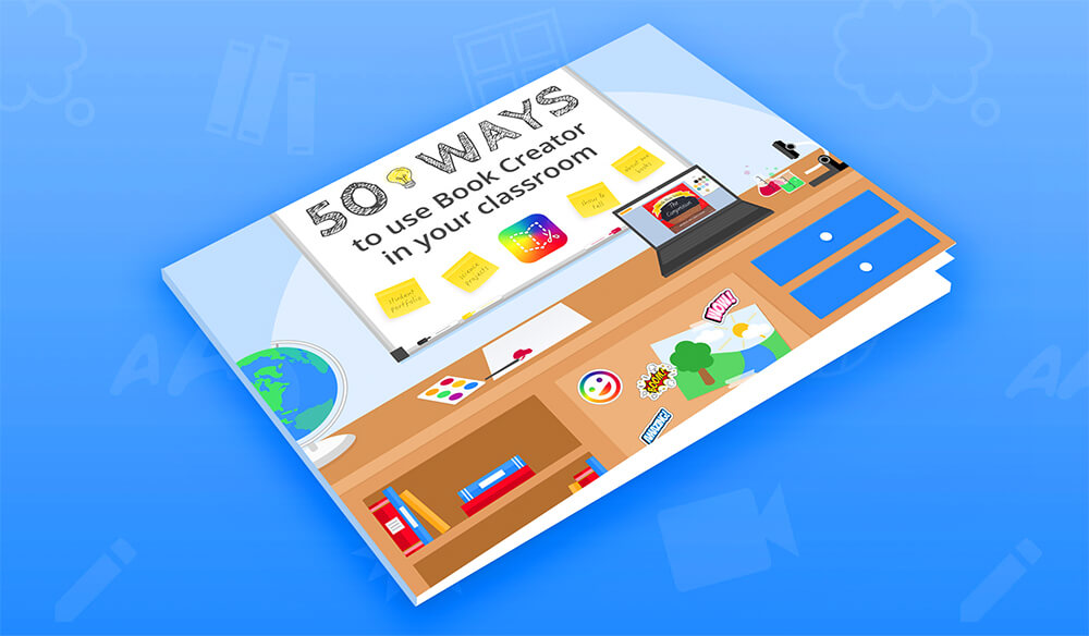 50 ways to use Book Creator in your classroom - Book Creator app