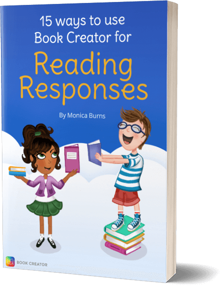 15 ways to use Book Creator for Reading Responses