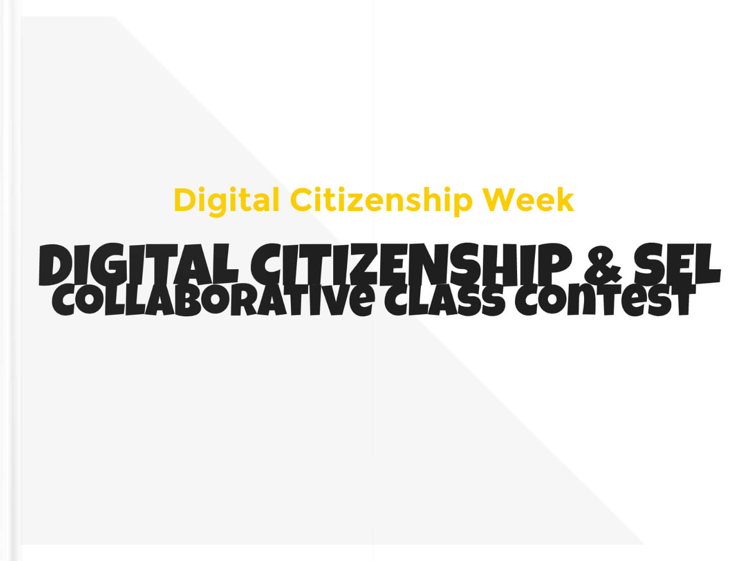 Digital Citizenship and SEL collaborative class contest (Implementation book)