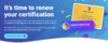 Bright banner encouraging Book Creator users to renew their certification. Text reads 'It's time to renew your certification' with a blue background, colorful confetti, and visuals of the updated Book Creator badge and certificate.