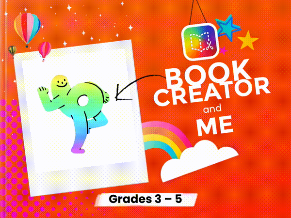 Book Creator and Me Grades 3 - 5