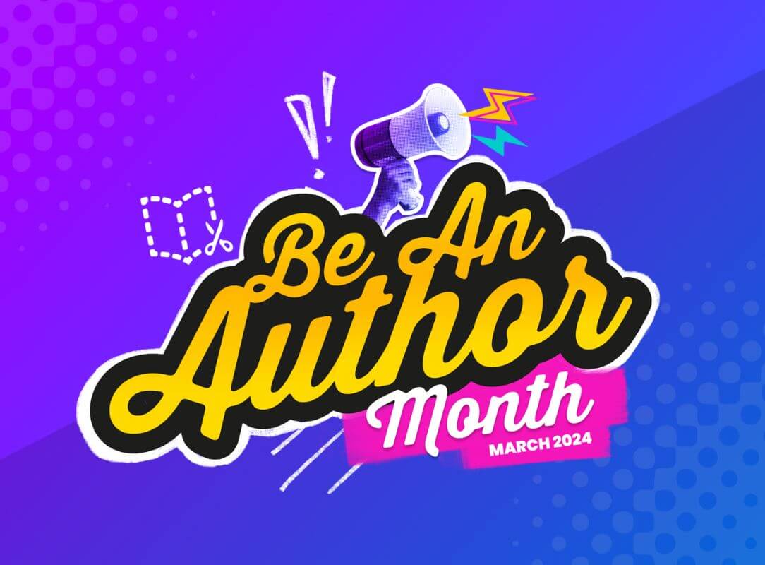 Featured image for “What is Be An Author Month?”