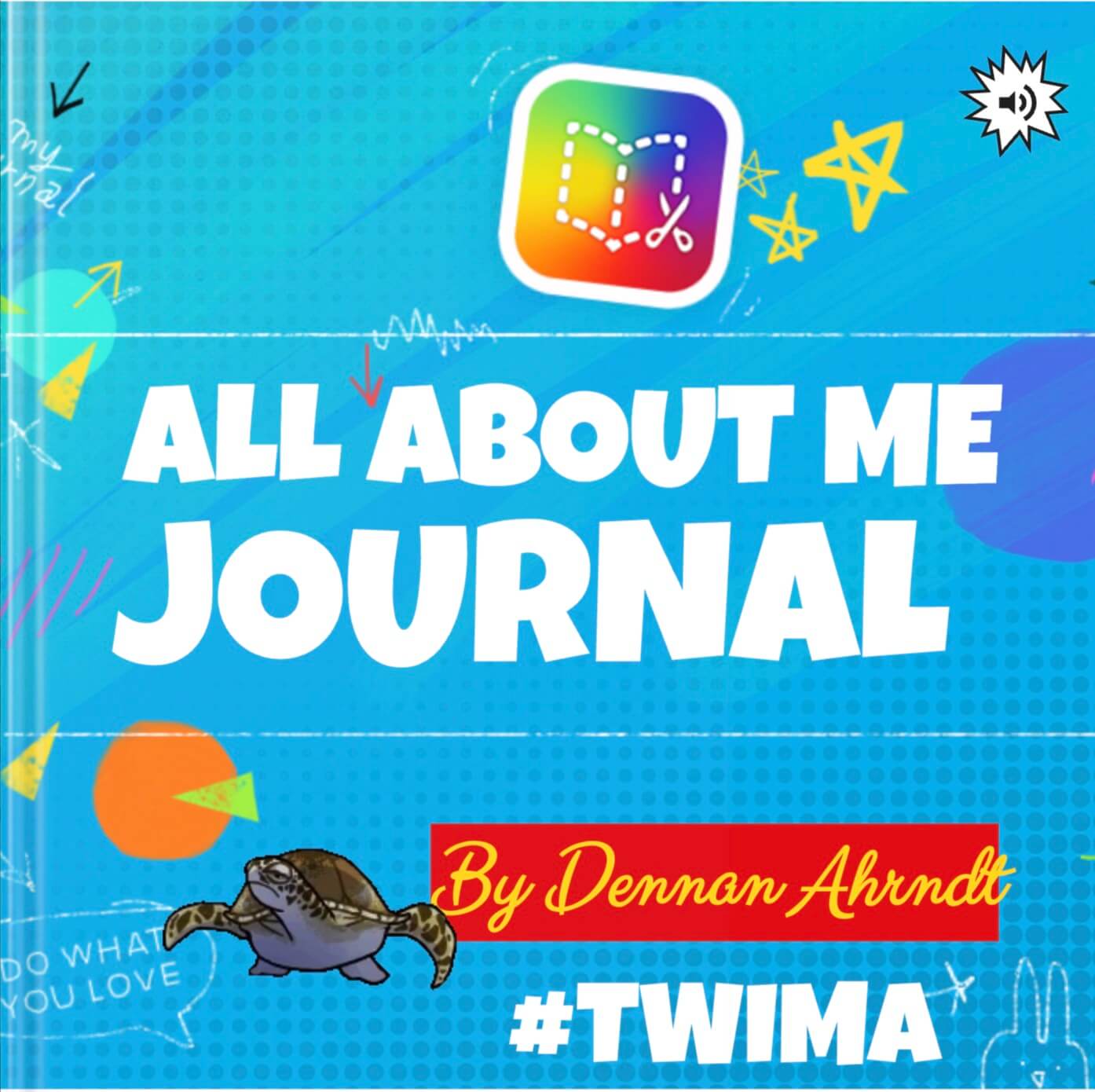 Front cover of Dennan's All About Me Journal