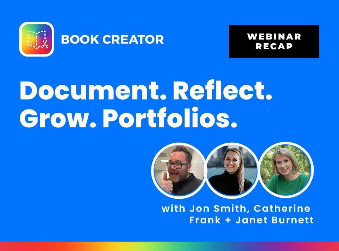 Featured Image for “Webinar Recap: Document. Grow. Reflect. Portfolios.”