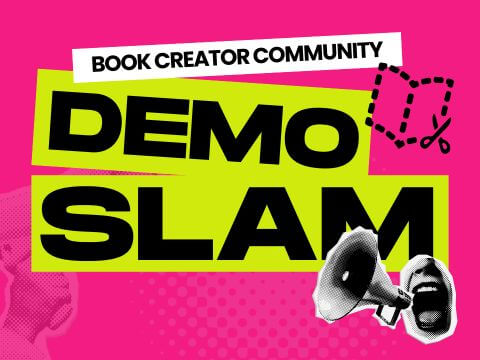 Join the Book Creator Community Demo Slam by clicking to register