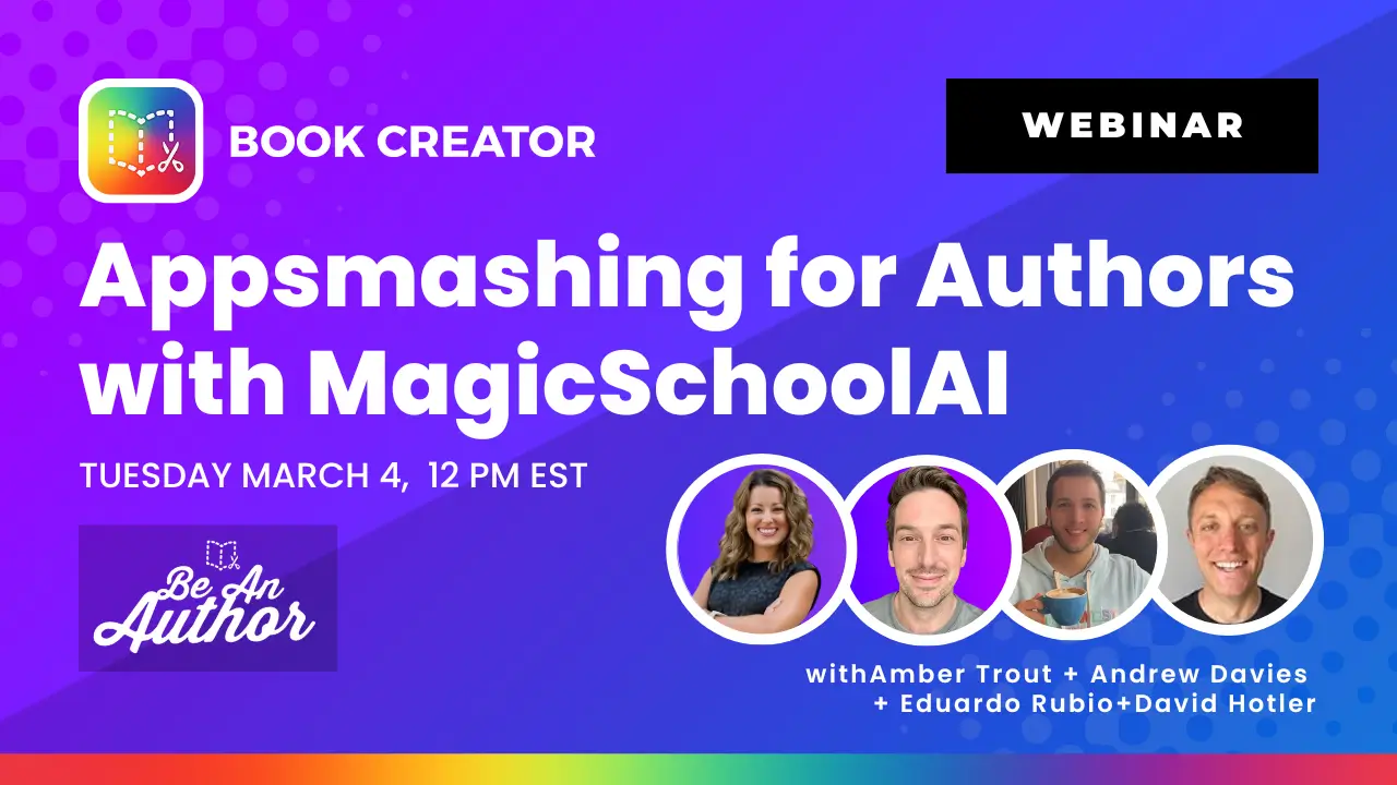 Appsmashing for Authors with MagicSchoolAI