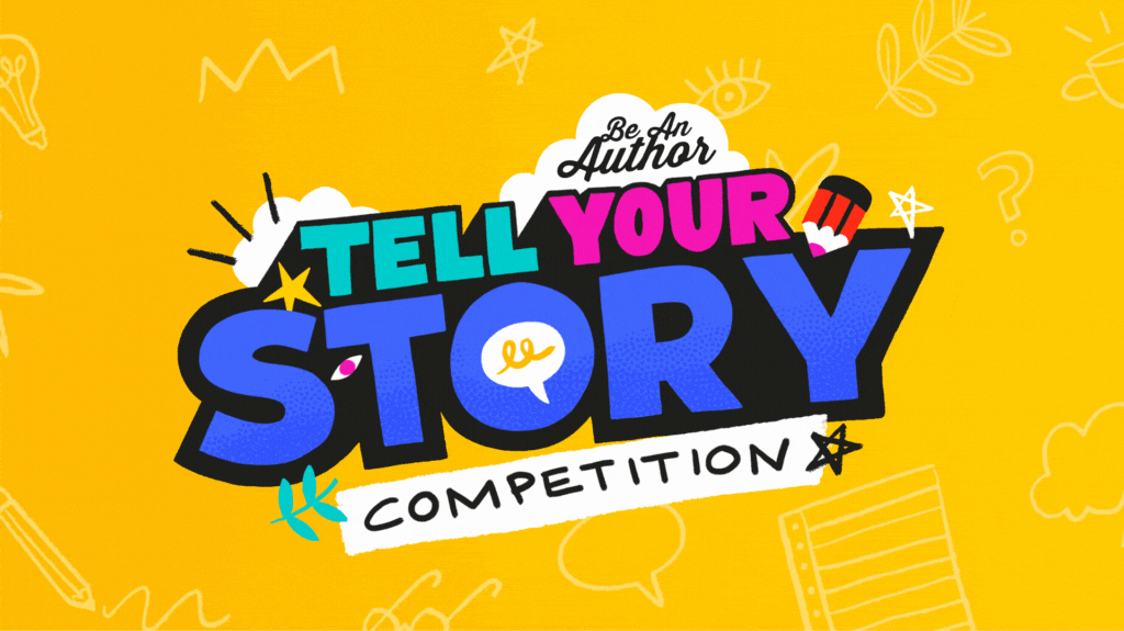 Tell Your Story Competition