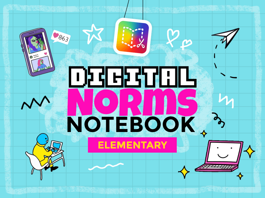 Cover of Elementary: Digital Norms student notebook with bold, colorful text and a playful design, inviting young learners to explore safe, kind, and creative behavior in digital spaces.