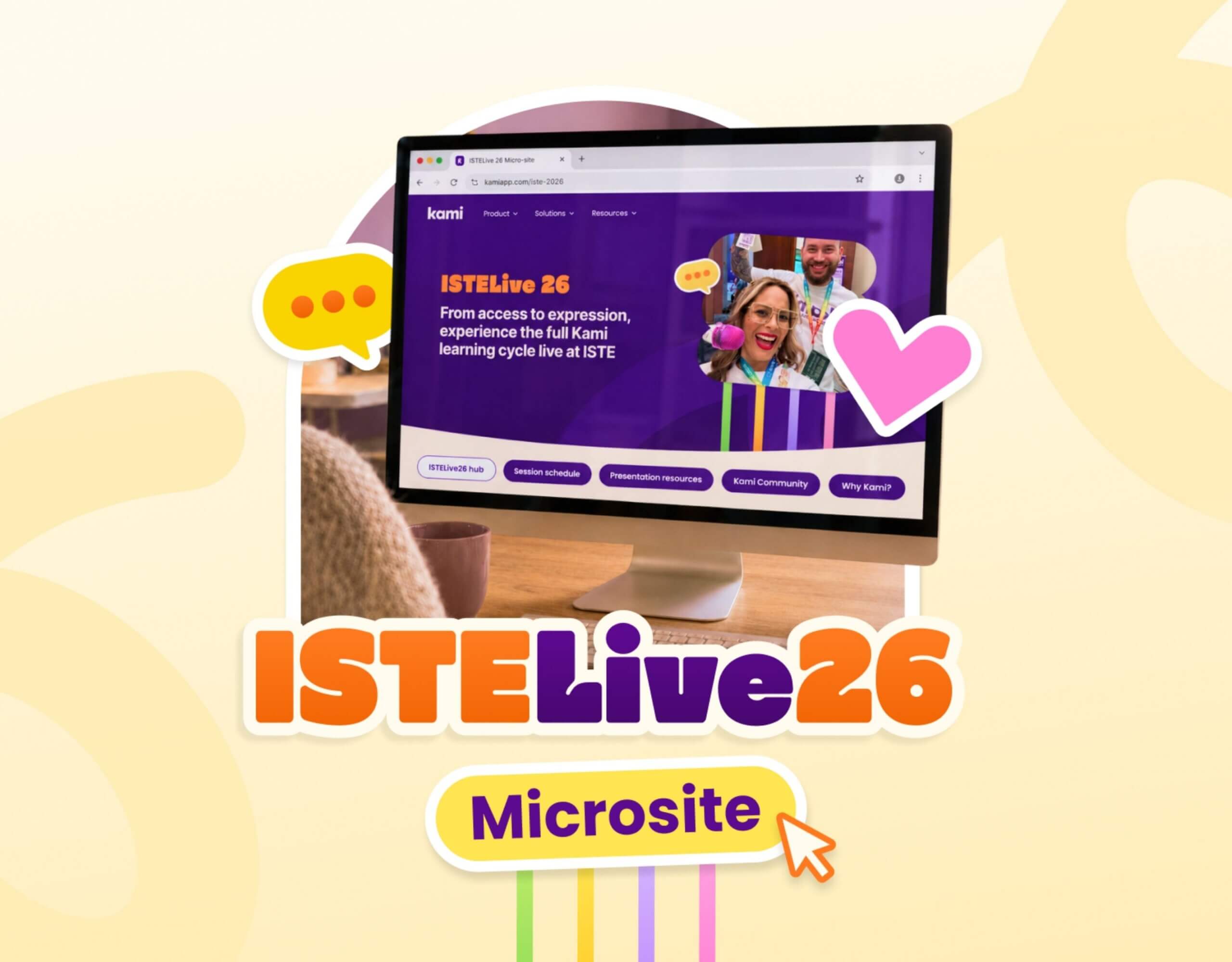 A promotional graphic for the ISTELive 26 Microsite showing a laptop displaying the Kami conference hub page with a session schedule.